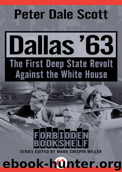 Dallas ’63 by Peter Dale Scott