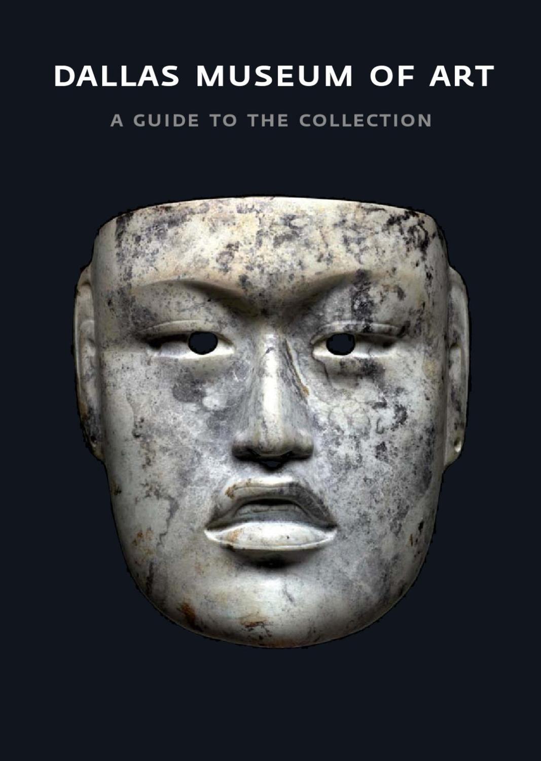 Dallas Museum of Art: A Guide to the Collection by Collective