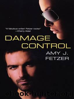 Damage Control by Amy J. Fetzer