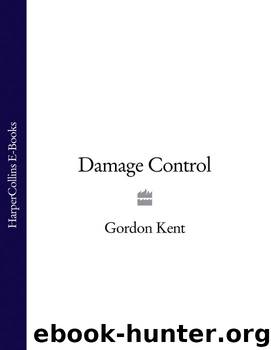 Damage Control by Gordon Kent