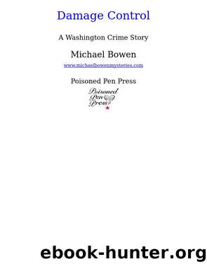 Damage Control by Michael Bowen