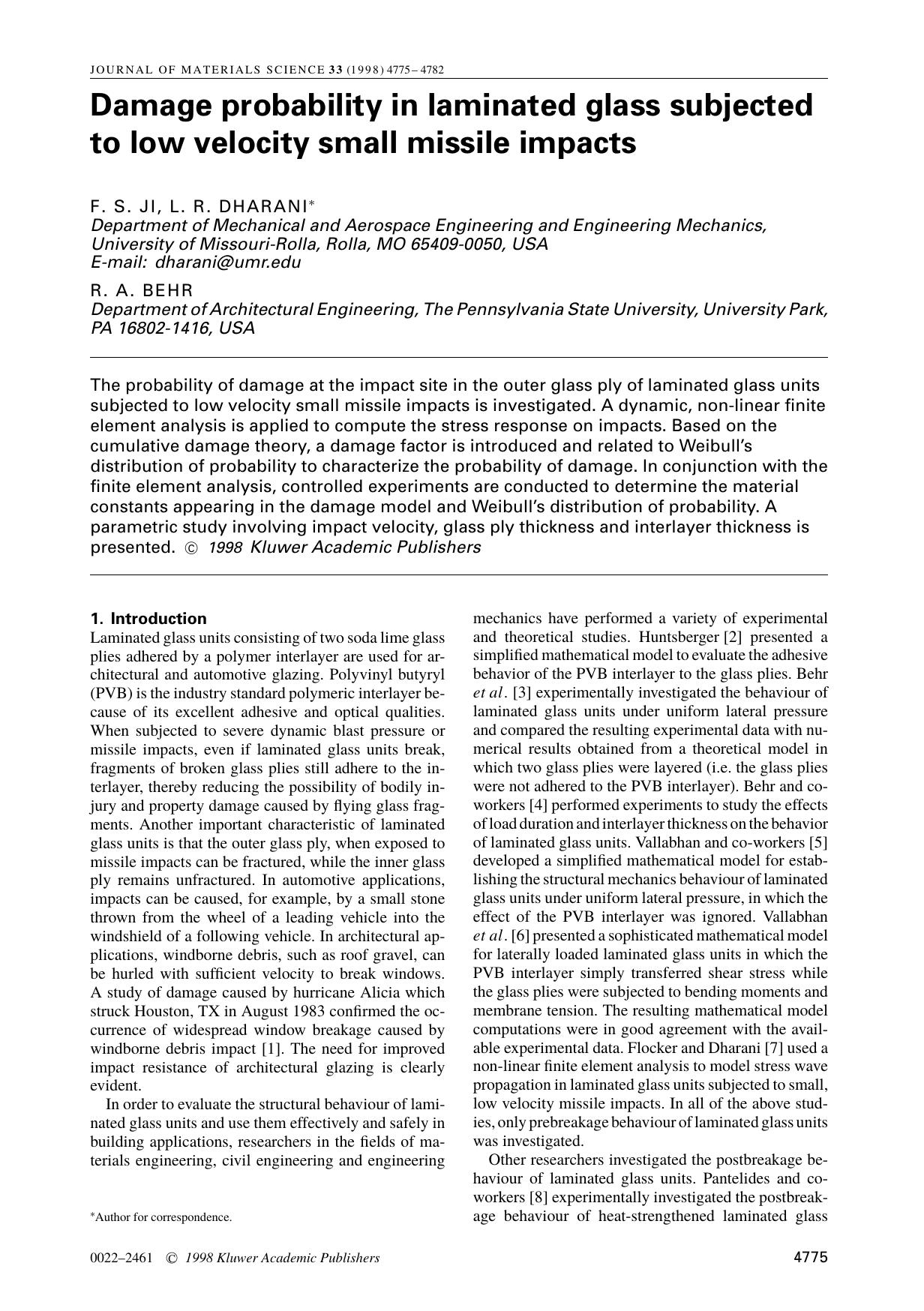 Damage probability in laminated glass subjected to low velocity small missile impacts by Unknown