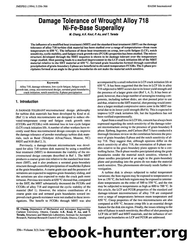 Damage tolerance of wrought alloy 718 Ni- Fe-base superalloy by Unknown