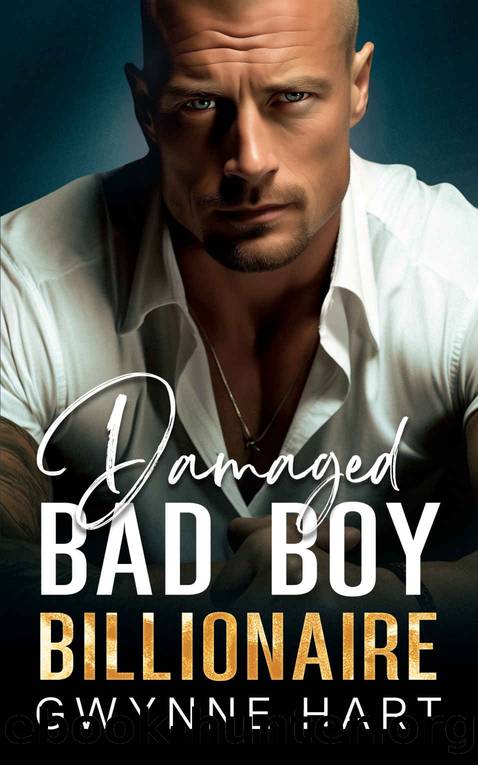 Damaged Bad Boy Billionaire by Hart Gwynne
