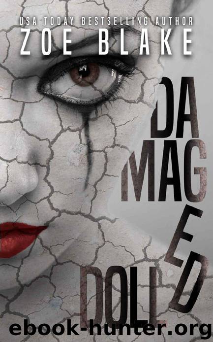 Damaged Doll (Broken Doll Series Book 2) by Zoe Blake