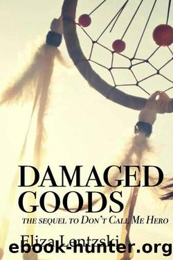 Damaged Goods by Eliza Lentzski