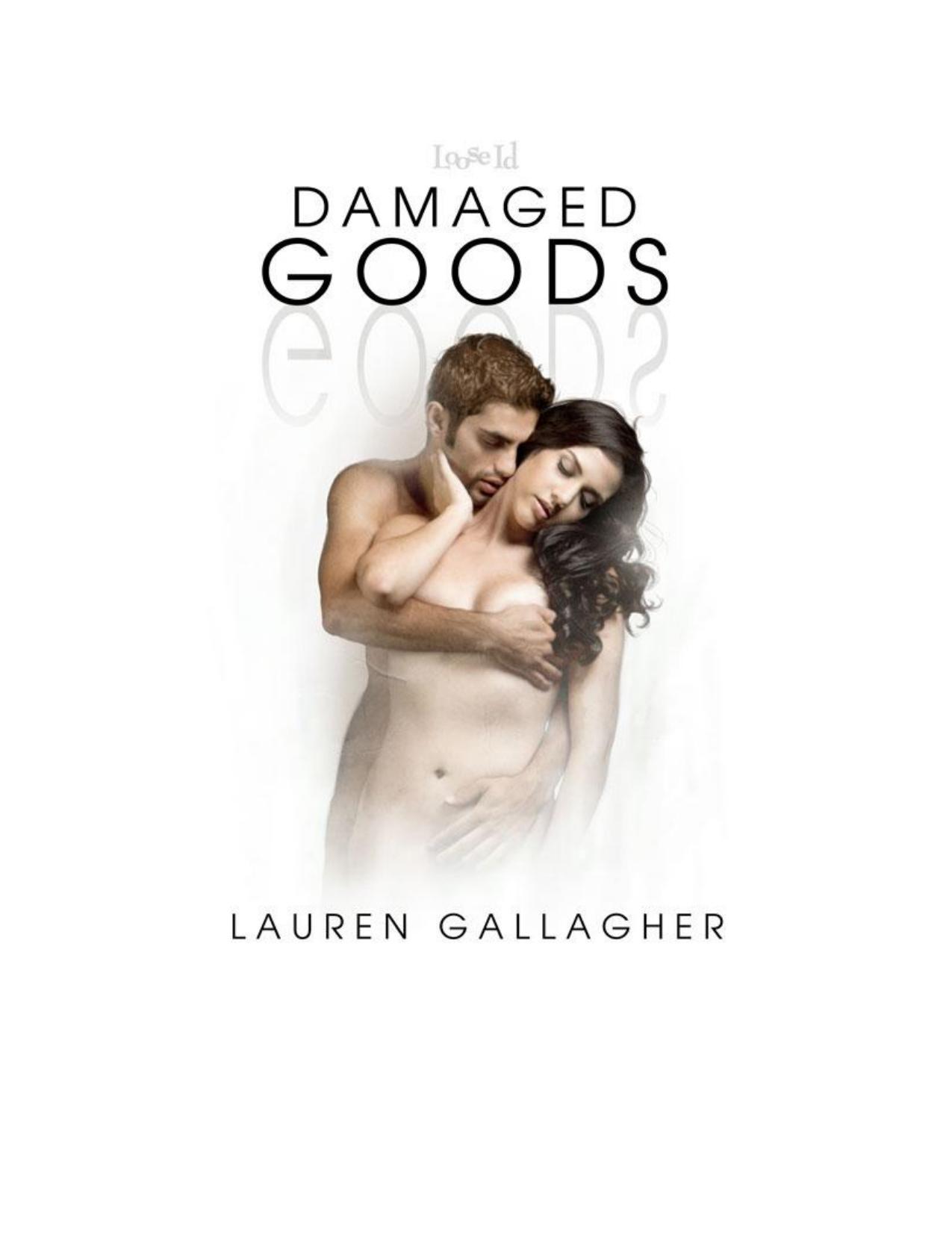 Damaged Goods by Lauren Gallagher