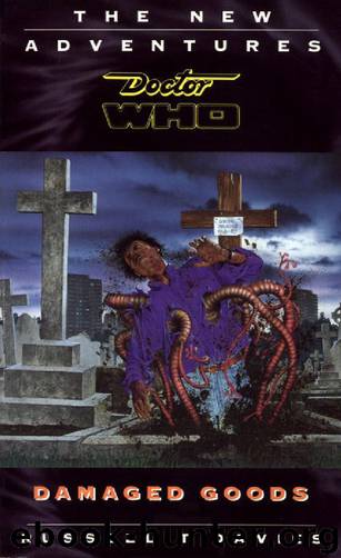 Damaged Goods by Russell T. Davies