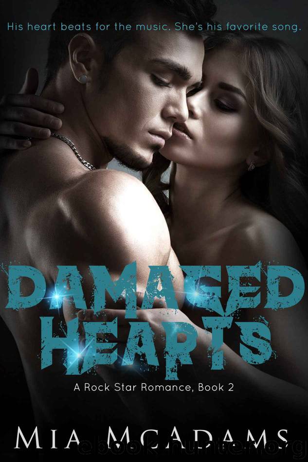 Damaged Hearts (Book 2, Rock Star Romance) by McAdams Mia