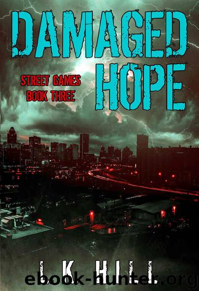 Damaged Hope (Street Games Book 3) by L.K. Hill