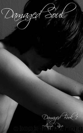 Damaged Soul by Anne Pine