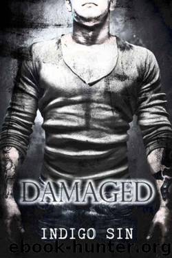 Damaged by Indigo Sin