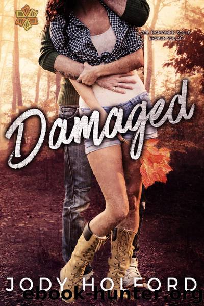 Damaged by Jody Holford
