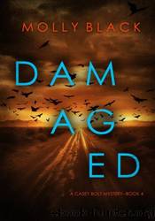 Damaged by Molly Black