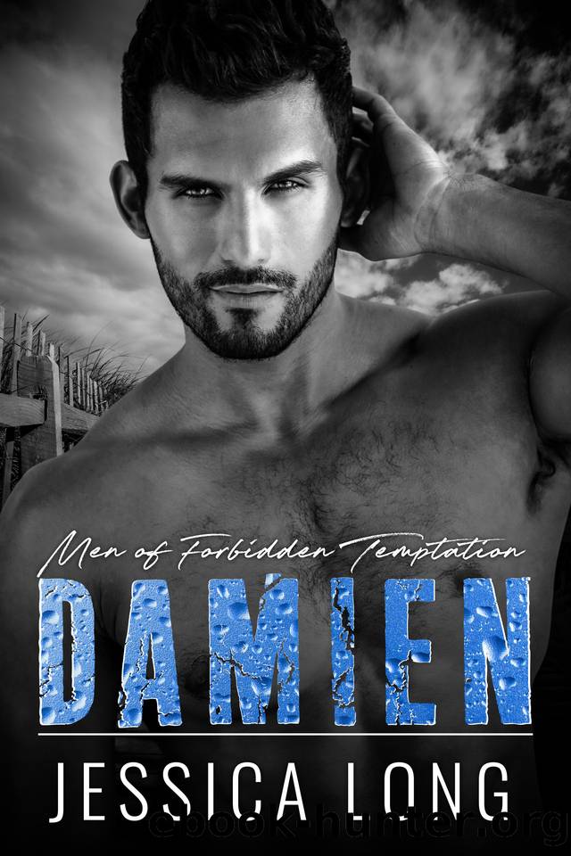 Damien (Men of Forbidden Temptation Book 3) by Jessica Long