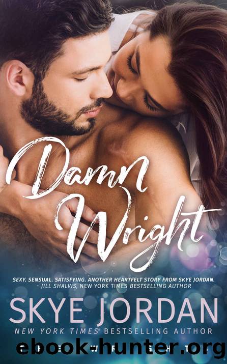 Damn Wright: The Wrights by Jordan Skye