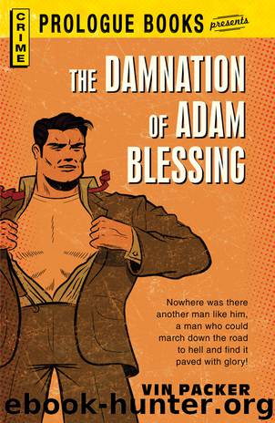 Damnation of Adam Blessing by Packer Vin
