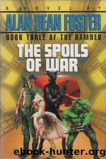 Damned 3 - The Spoils of War by Alan Dean Foster