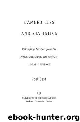 Damned Lies and Statistics by Best Joel