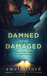Damned and Damaged by Amelia Ford