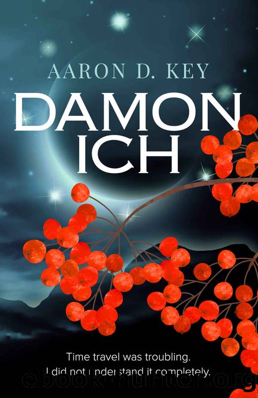 Damon Ich (The Wheel of Eight Book 2) by Aaron D. Key