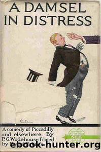 Damsel In Distress by P. G. Wodehouse