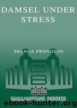 Damsel Under Stress by Shanna Swendson