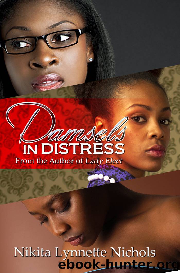 Damsels in Distress by Nikita Lynnette Nichols