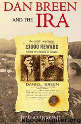 Dan Breen and the IRA by Joe Ambrose