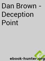 Dan Brown Deception Point by Dan Brown