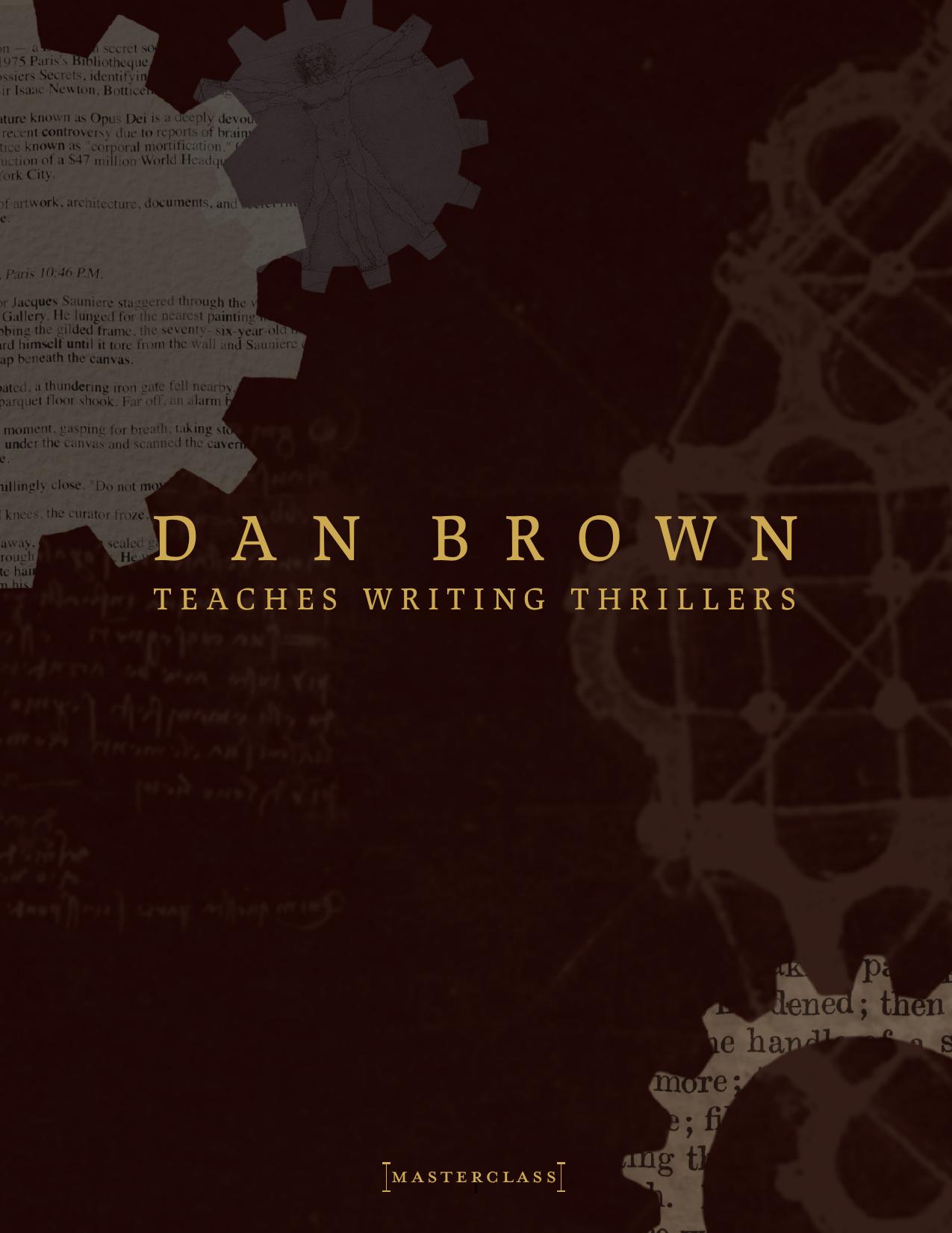 Dan Brown by Writing Thrillers