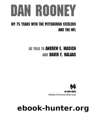 Dan Rooney by Dan Rooney