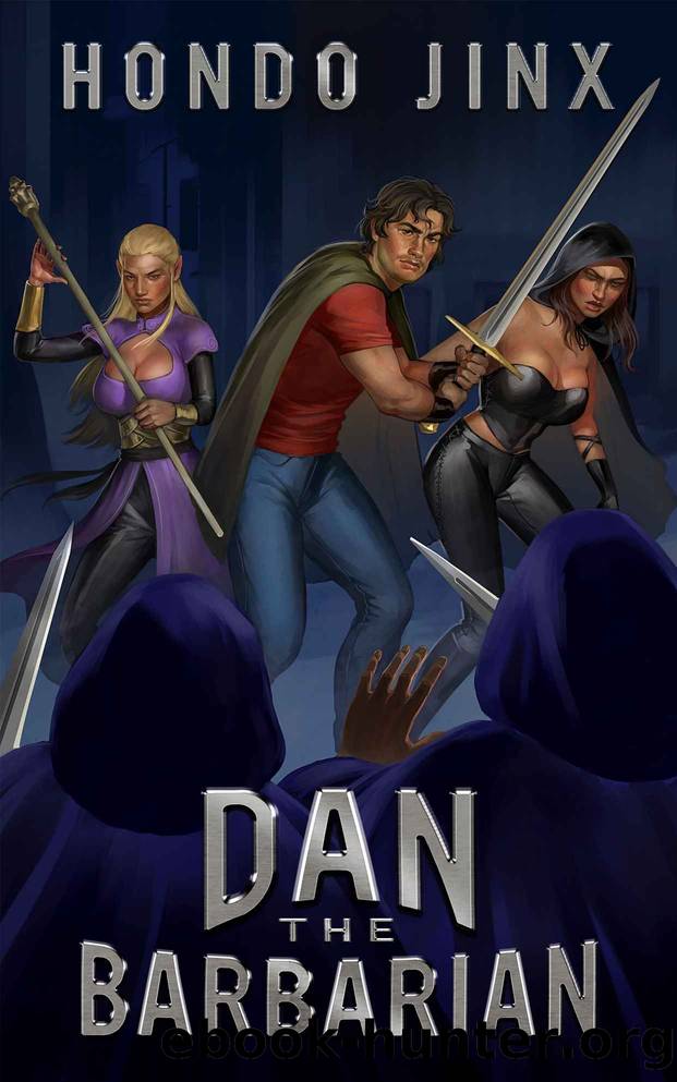 Dan the Barbarian: A Gamelit Harem Fantasy Adventure by Hondo Jinx