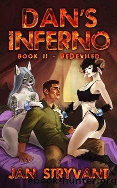 Dan's Inferno, Book II: BeDeviled by Jan Stryvant