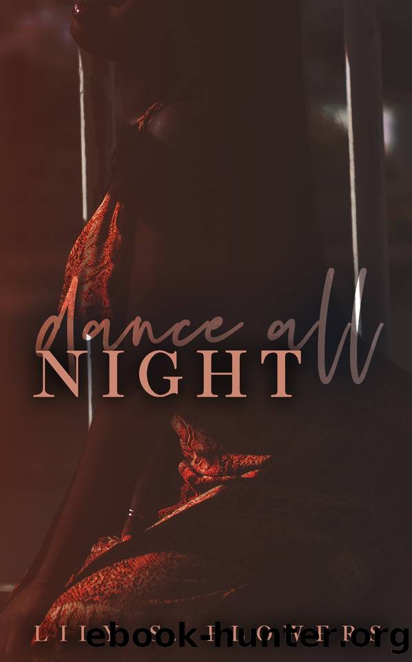 Dance All Night by Lily S. Flowers