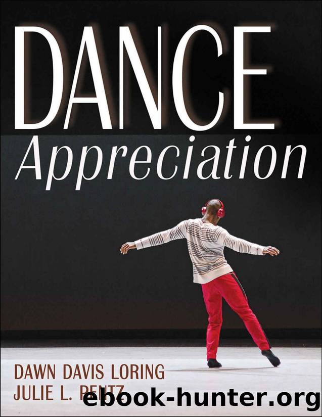 Dance Appreciation by Dawn Loring Julie Pentz