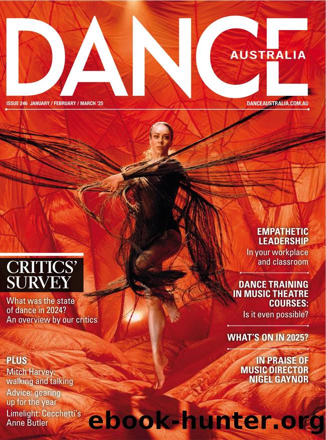 Dance Australia Issue 246 January-February-March 2025 by Unknown