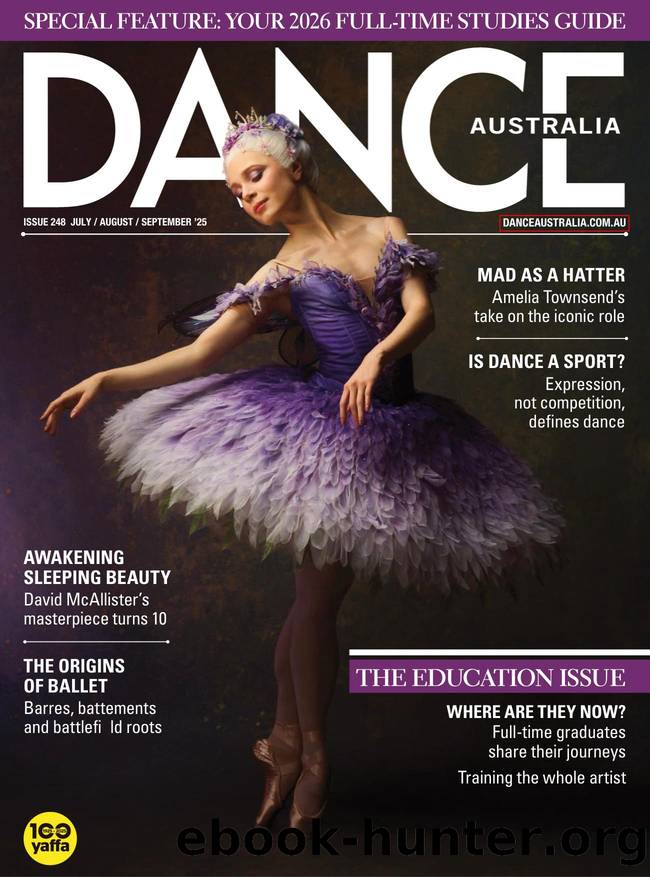 Dance Australia Issue 248 July-August-September 2025 by Unknown