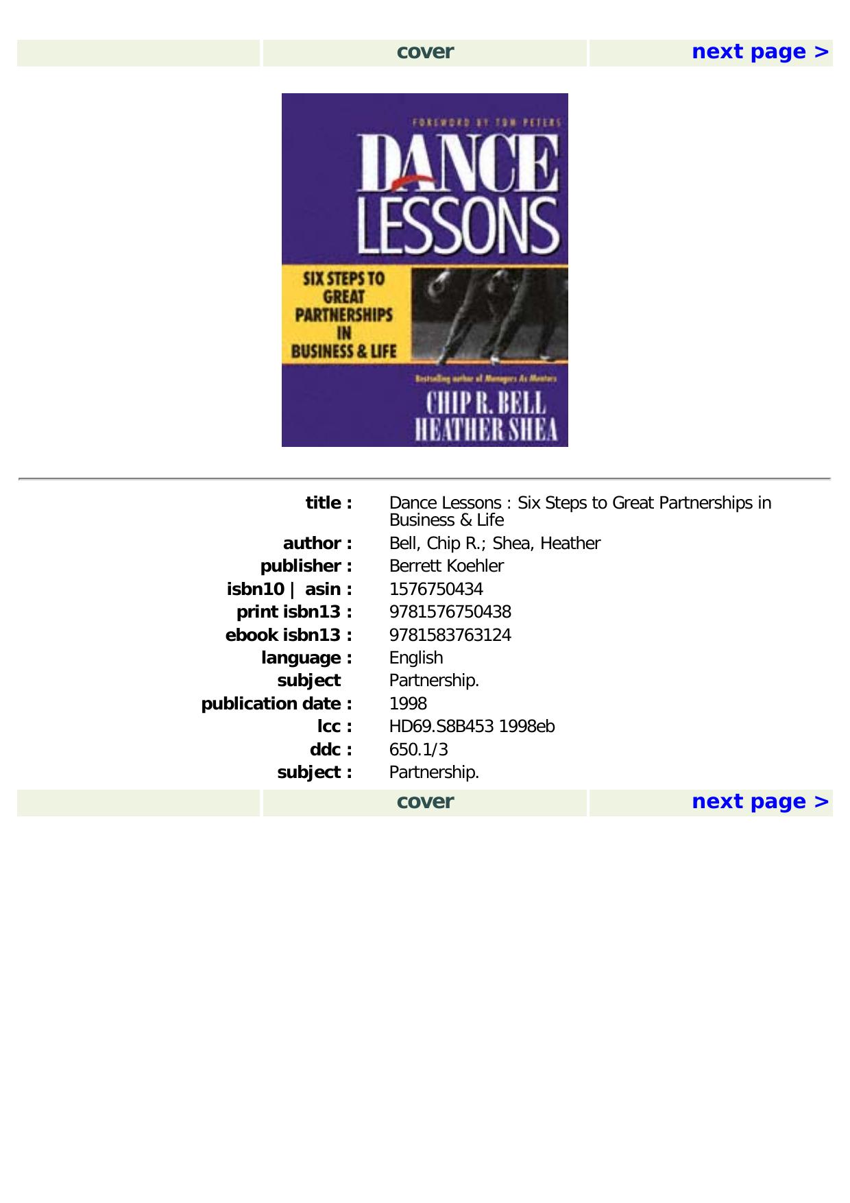 Dance Lessons: Six Steps to Great Partnerships in Business & Life by Chip R Bell Heather Shea