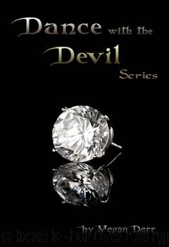 Dance With the Devil Series by Derr Megan