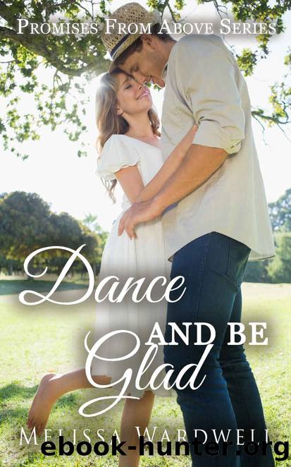 Dance and Be Glad by Melissa Wardwell