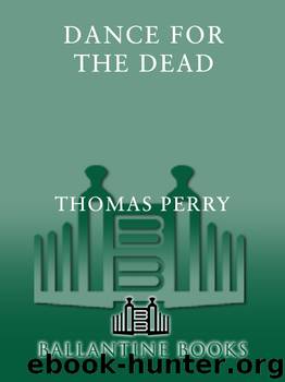 Dance for the Dead by Thomas Perry