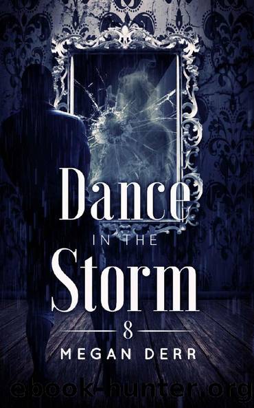 Dance in the Storm (Dance with the Devil Book 8) by Megan Derr