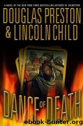 Dance of Death by Douglas Preston & Lincoln Child