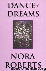 Dance of Dreams by Nora Roberts