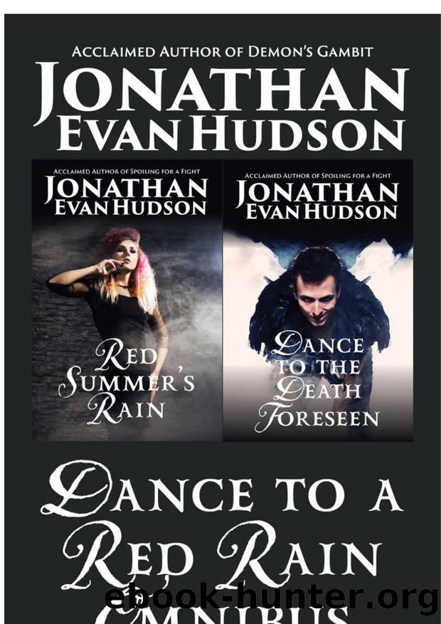 Dance to a Red Rain Omnibus by Jonathan Evan Hudson