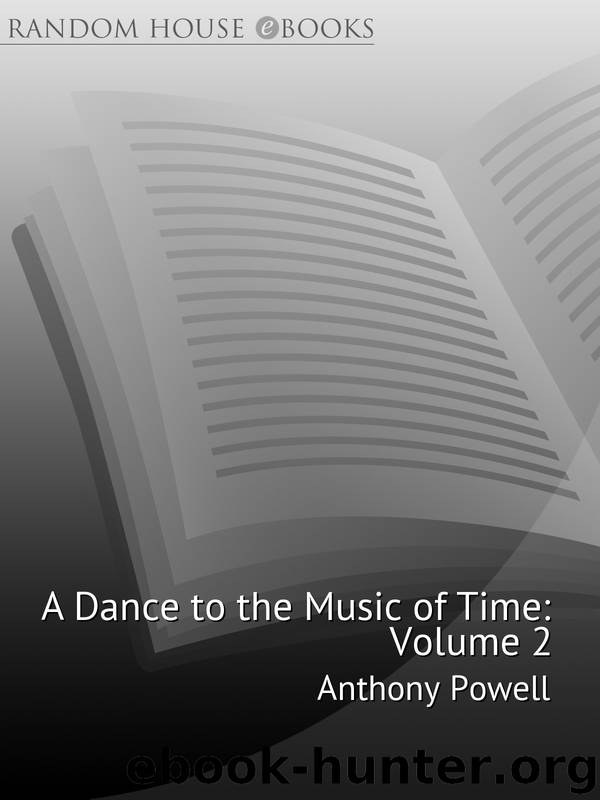 Dance to the Music of Time, Volume 2 by Anthony Powell