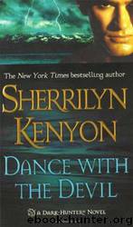 Dance with the Devil by Sherrilyn Kenyon