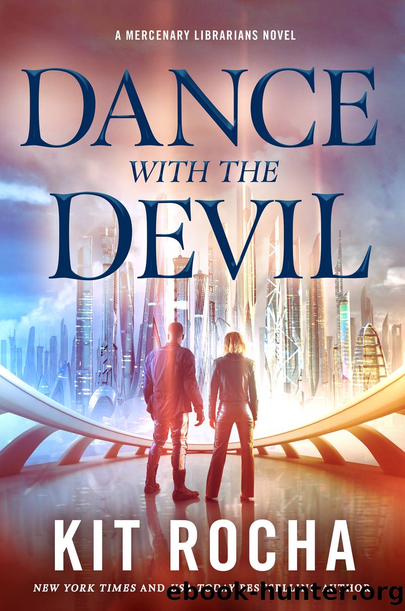 Dance with the Devil--A Mercenary Librarians Novel by Kit Rocha