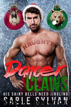 Dancer Claws_A BBW Shifter Christmas Romance by Sable Sylvan